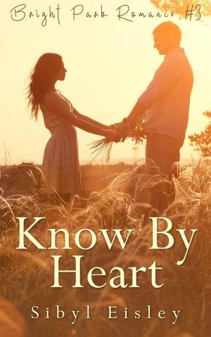 Cover of the book Know By Heart by Sheila Roberts