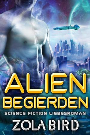 Cover of Alien Begierden: Science Fiction Liebesroman