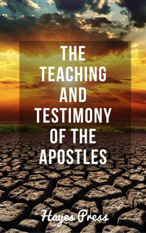 Book cover of The Teaching and Testimony of the Apostles