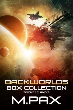 Cover of the book Backworlds Box Collection: Books 1, 2, and 3 by Eliza Green