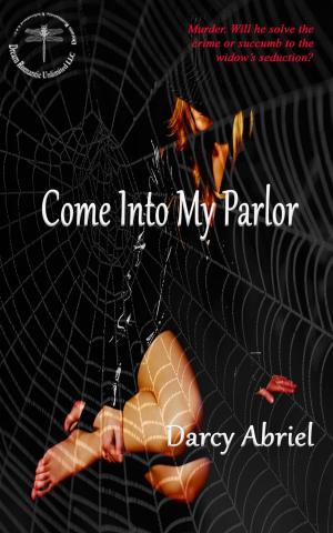 Cover of the book Come Into My Parlor by Zey Tavia