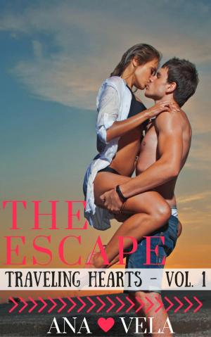 Book cover of The Escape (Traveling Hearts - Vol. 1)