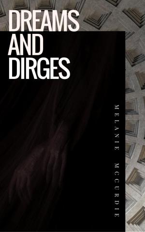 Book cover of Dreams and Dirges
