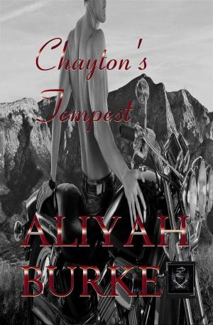 Cover of the book Chayton's Tempest by Aliyah Burke