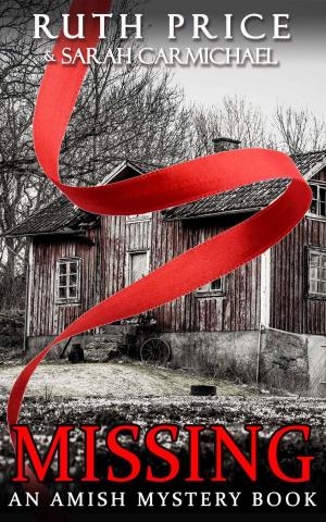 Cover of the book Missing by Rachel Stoltzfus