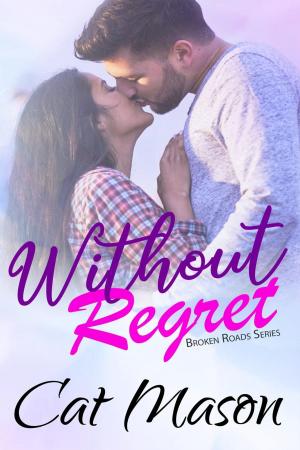 Cover of the book Without Regret by Tiffany Roul