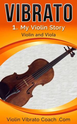 Cover of the book My Violin Story by Michael Beech