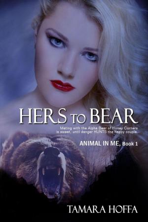 Cover of the book Hers to Bear by Marie Everett