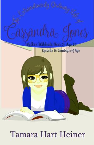 Cover of Episode 6: Coming of Age: The Extraordinarily Ordinary Life of Cassandra Jones