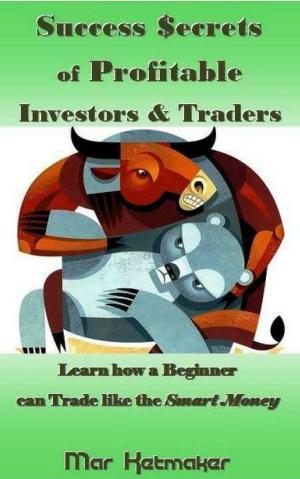 Cover of the book Success $ecrets of Profitable Investors & Traders by Gorgonio Martínez Atienza