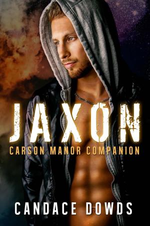 Cover of the book Jaxon by Candace Dowds