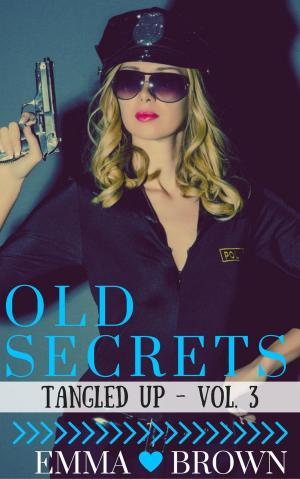 Cover of the book Old Secrets (Tangled Up - Vol. 3) by Mason Lee