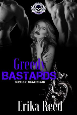 Book cover of Greedy Bastards