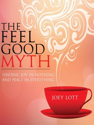 Book cover of The Feel Good Myth