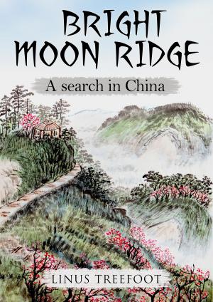 Cover of the book Bright Moon Ridge by Jamall Joseph D. Robinson