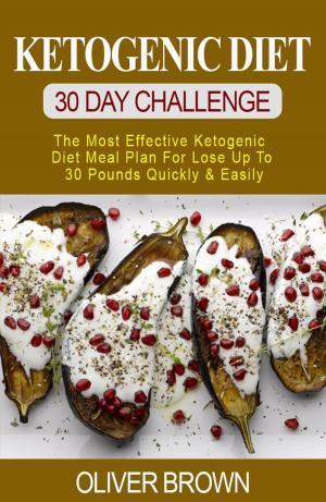 Cover of the book Ketogenic Diet - 30 DAY Challenge by Jenna Gill