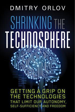 Cover of the book Shrinking the Technosphere by Dan Chiras