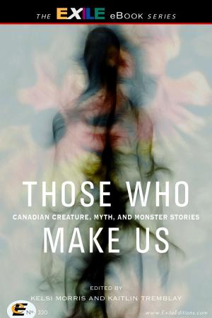 Cover of the book Those Who Make Us by Daniel David Moses