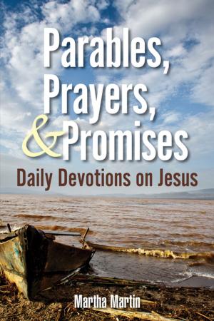 Cover of the book Parables, Prayers, & Promises by Betty Radford Turcott
