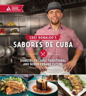 Cover of the book Chef Ronaldo's Sabores de Cuba by Hope S. Warshaw, R.D.