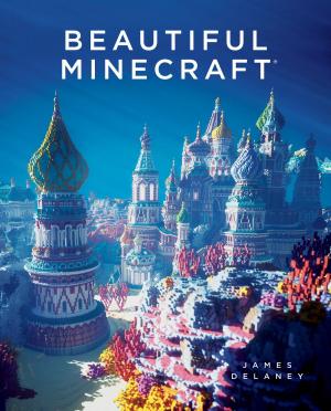 Cover of the book Beautiful Minecraft by Laurens Valk