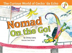 Cover of The Curious World of Gecko ‘Da Echo 2