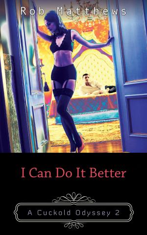 Cover of the book I Can Do It Better by I.J. Miller