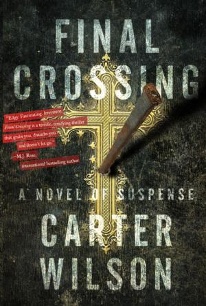 Cover of the book Final Crossing by John LeBeau