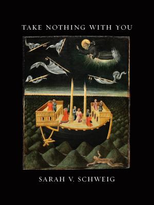 Cover of the book Take Nothing With You by Vetra Melrose Padget Covert, Chris D. Baker