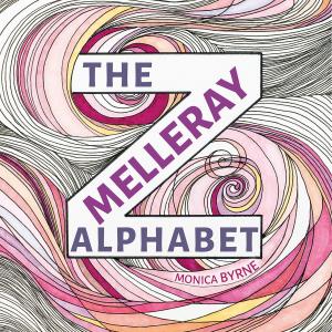 Cover of the book The Melleray Alphabet by Dave Edlund