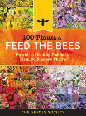 Book cover of 100 Plants to Feed the Bees