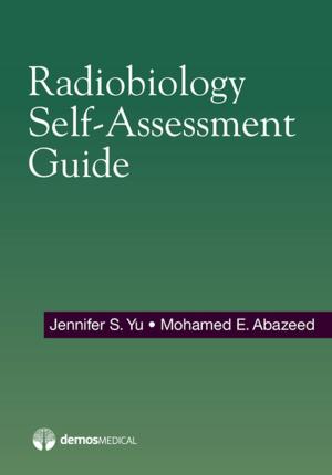Book cover of Radiobiology Self-Assessment Guide