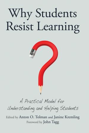 Cover of the book Why Students Resist Learning by Edwin M. Bridges, Brian D. Bridges