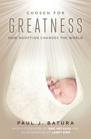 Cover of the book Chosen for Greatness by Meg Meeker
