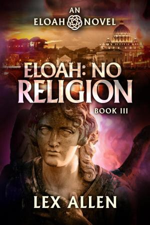 Cover of the book Eloah: No Religion by Barry Metcalf