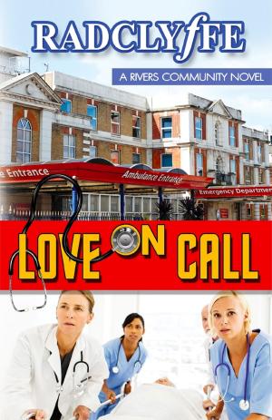 Cover of the book Love on Call by CF Frizzell