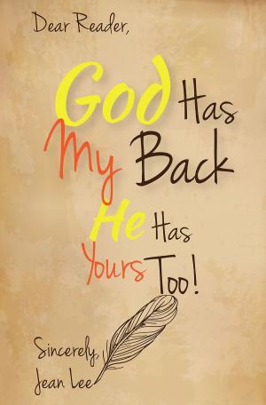Cover of God Has My Back: He Has Yours, Too!