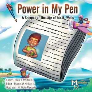 Cover of the book Power in My Pen by Teena Raffa-Mulligan