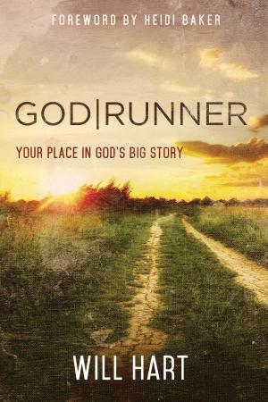 Cover of the book GodRunner by Bill Johnson, Jennifer Miskov, Ph.D