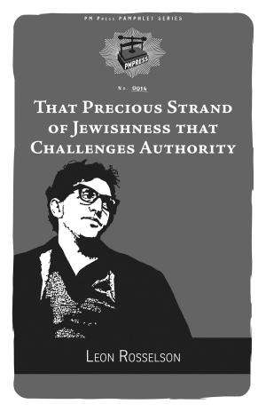 Cover of the book That Precious Strand of Jewishness That Challenges Authority by Turbulence Collective
