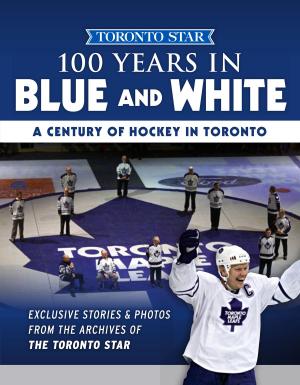 Cover of the book 100 Years in Blue and White by Rusty Staub, Phil Pepe