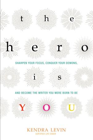 Cover of the book The Hero Is You by M. J. Ryan