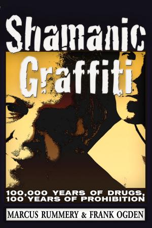 Cover of the book Shamanic Graffiti by Alex Constantine, Alex Constantine