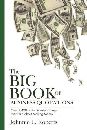 Cover of the book The Big Book of Business Quotations by Hope Korenstein, Jennifer Silverberg