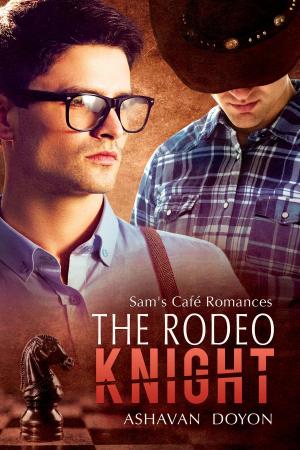 Cover of the book The Rodeo Knight by Charlie Cochet
