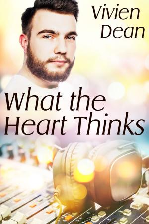 Cover of the book What the Heart Thinks by Shawn Lane