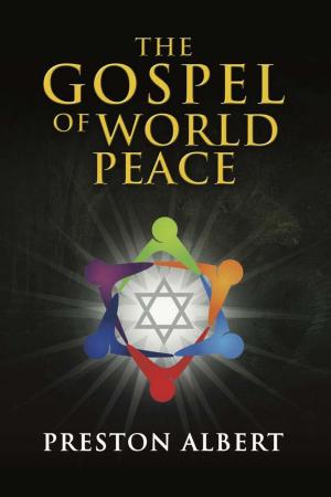 Cover of the book The Gospel of World Peace by Eric Shira