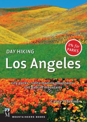 Cover of the book Day Hiking Los Angeles by Topher Donahue, Craig Luebben