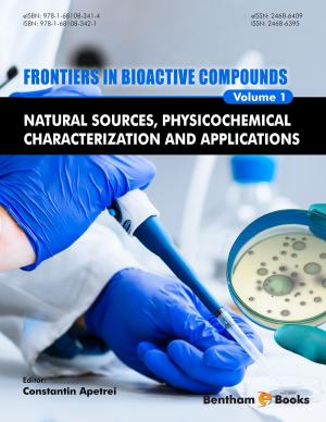 Cover of the book Frontiers in Bioactive Compounds Volume: 1 by Mary J. Thornbush, Sylvia E. Thornbush