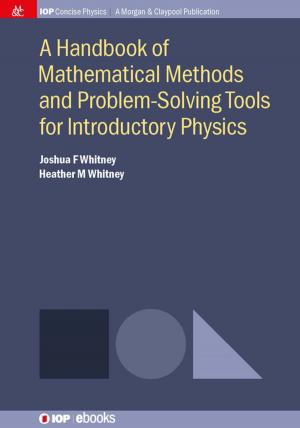 Book cover of A Handbook of Mathematical Methods and Problem-Solving Tools for Introductory Physics